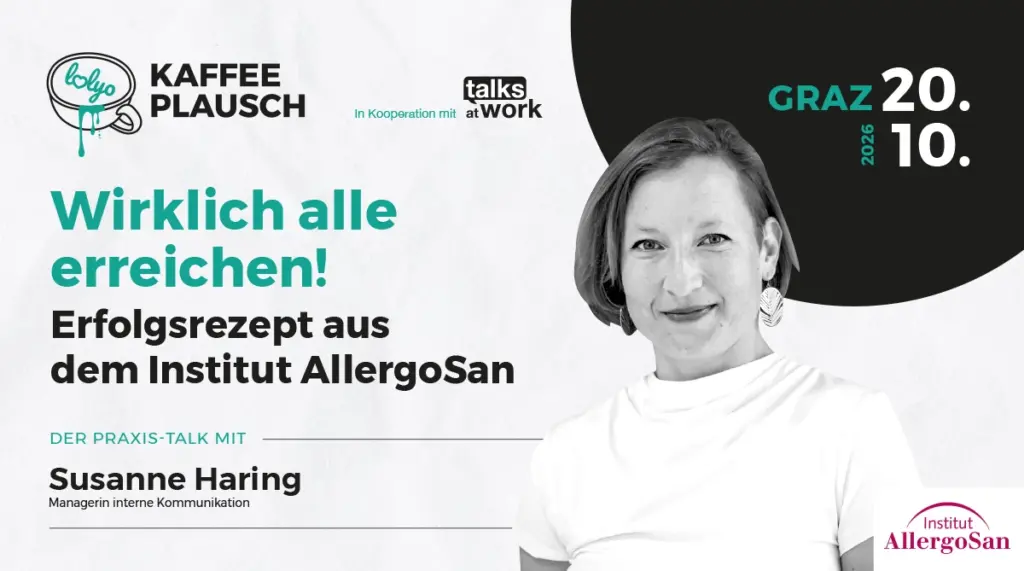 LOLYO Kaffeeplausch. Exklusiv im Praxis-Dialog: Susanne Haring, Managerin interne Kommunikation, Institut AllergoSan